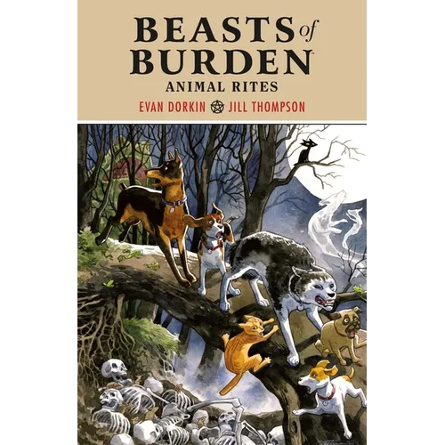 Beasts of Burden: Animal Rites - Paperback
