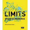 Limits: Space as Resource: Space as Resource - Paperback
