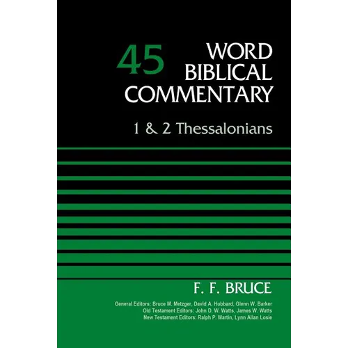 1 and 2 Thessalonians, Volume 45: 45 - Hardcover