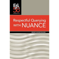 Respectful Querying with NUANCE - Paperback
