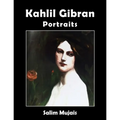 Kahlil Gibran - Portraits - Paperback