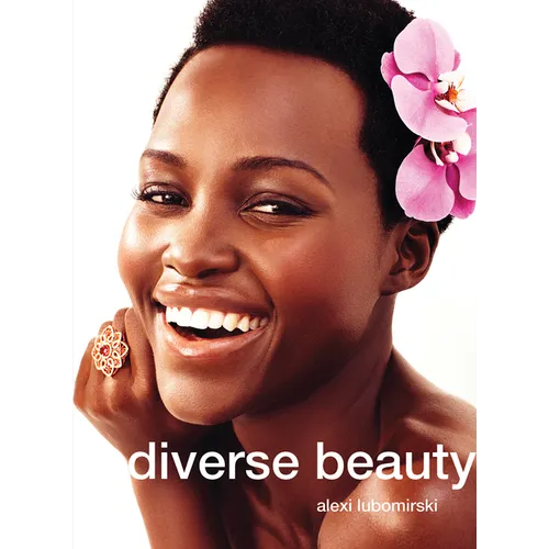 Alexi Lubomirski: Diverse Beauty - Hardcover