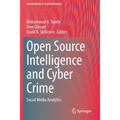 Open Source Intelligence and Cyber Crime: Social Media Analytics - Paperback