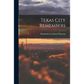 Texas City Remembers - Paperback