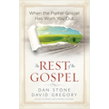 The Rest of the Gospel - Paperback