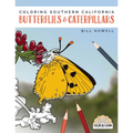 Coloring Southern California Butterflies and Caterpillars - Paperback