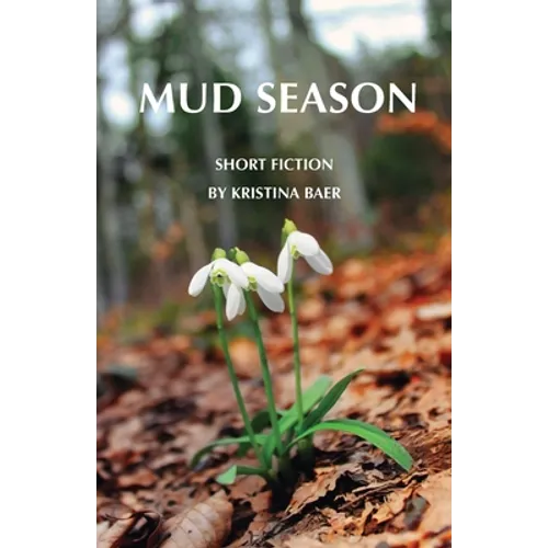 Mud Season - Paperback