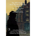 The MX Book of New Sherlock Holmes Stories Part XLV: 2024 Annual 1898-1917 - Paperback