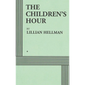 The Children's Hour (Acting Edition) - Hardcover