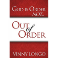 God Is Order Not Out of Order - Paperback