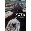 Automated Cars Prophesied by William Branham - Paperback
