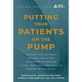 Putting Your Patients on the Pump, 3rd Edition - Paperback