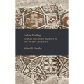 Gods in Dwellings: Temples and Divine Presence in the Ancient Near East - Hardcover