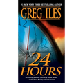 24 Hours: A Suspense Thriller - Mass Market Paperbound
