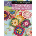 50 Cents a Pattern: Crocheted Granny Squares: 20 on the Go Projects - Paperback