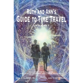 Ruth and Ann's Guide to Time Travel, Volume I - Paperback