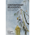 Contemporary Religiosities: Emergent Socialities and the Post-Nation-State - Paperback
