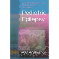 Pediatric Epilepsy: Case Based Vignettes & Multiple Choice Questions - Paperback