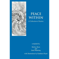 Peace Within: A Collection of Stories - Paperback
