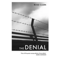 The Denial: A satirical novel of climate change - Paperback