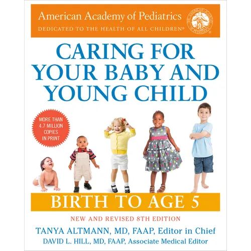 Caring for Your Baby and Young Child, 8th Edition: Birth to Age 5 - Paperback