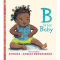 B Is for Baby - Hardcover