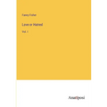 Love or Hatred: Vol. I - Paperback