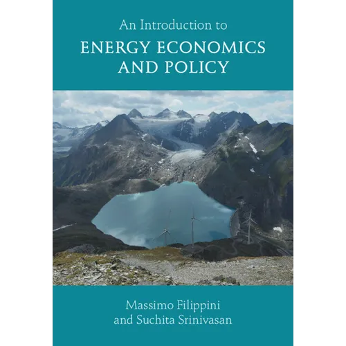 An Introduction to Energy Economics and Policy - Paperback