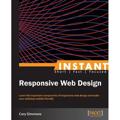 Instant Responsive Web Design - Paperback