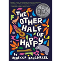 The Other Half of Happy - Paperback