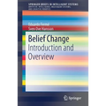 Belief Change: Introduction and Overview - Paperback
