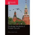Routledge Handbook of Russian Security - Paperback