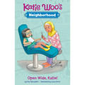 Open Wide, Katie! - Paperback