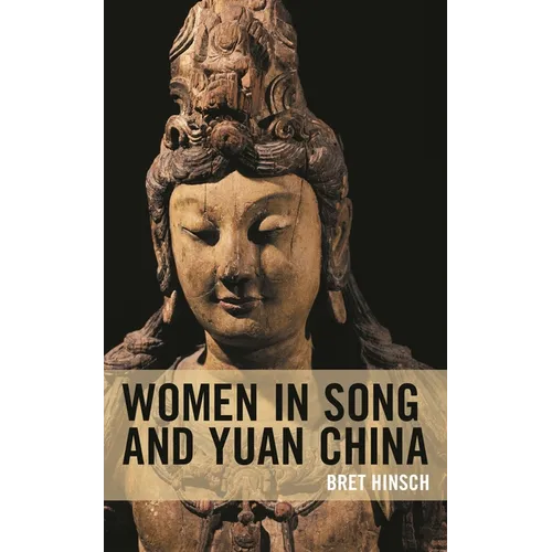 Women in Song and Yuan China - Paperback