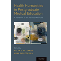 Health Humanities in Postgraduate Medical Education - Paperback