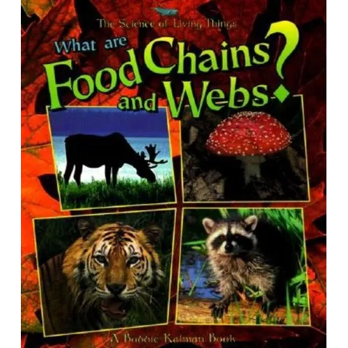What Are Food Chains and Webs? - Paperback