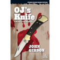 OJ's Knife - Paperback