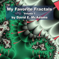 My Favorite Fractals: Volume 1 - Paperback