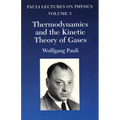 Thermodynamics and the Kinetic Theory of Gases: Volume 3 of Pauli Lectures on Physics Volume 3 - Paperback