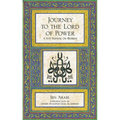 Journey to the Lord of Power: A Sufi Manual on Retreat - Paperback