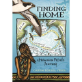 Finding Home, a Hawaiian Petrel's Journey - Hardcover