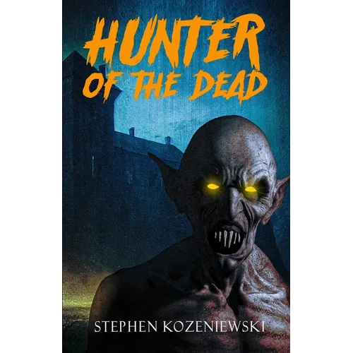 Hunter of the Dead - Paperback