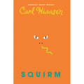 Squirm - Hardcover