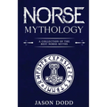 Norse Mythology: A Collection of the Best Norse Myths - Paperback