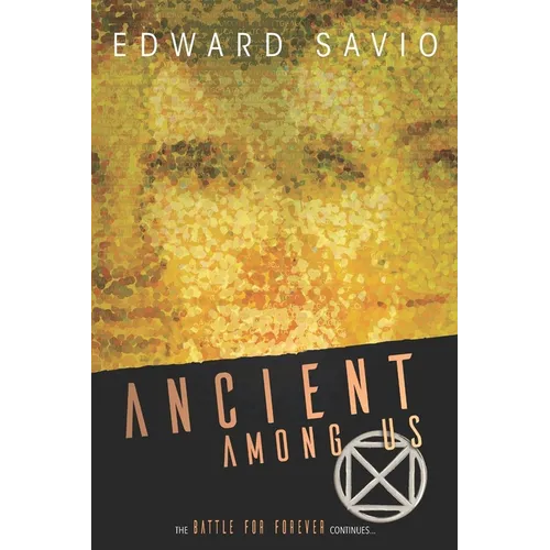 Ancient Among Us - Paperback