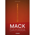 Mack-Sahara: From Zero to Land Art. Heinz Mack's Sahara Project (1959-1997) - Hardcover