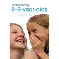 Understanding 8-9-Year-Olds - Paperback