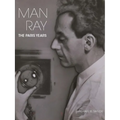 Man Ray: The Paris Years - Hardcover
