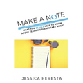 Make A Note: What You Really Need To Know About Teaching Elementary Music - Paperback