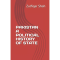 Pakistan a Political History of State - Paperback